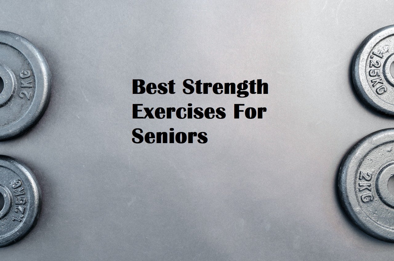 Weights on the floor with the title Best Strength Exercises For Seniors