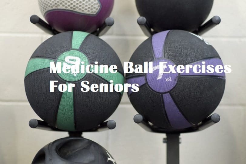 Medicine balls in a stand with the title Medicine Ball Exercises For Seniors