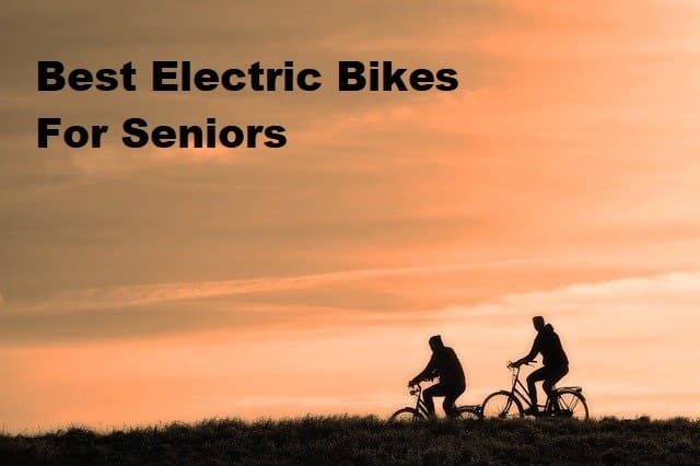 Two cycling persons with the title Best Electric Bikes For Seniors